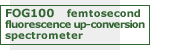 FOG100 femtosecond fluorescence up-conversion spectrometer